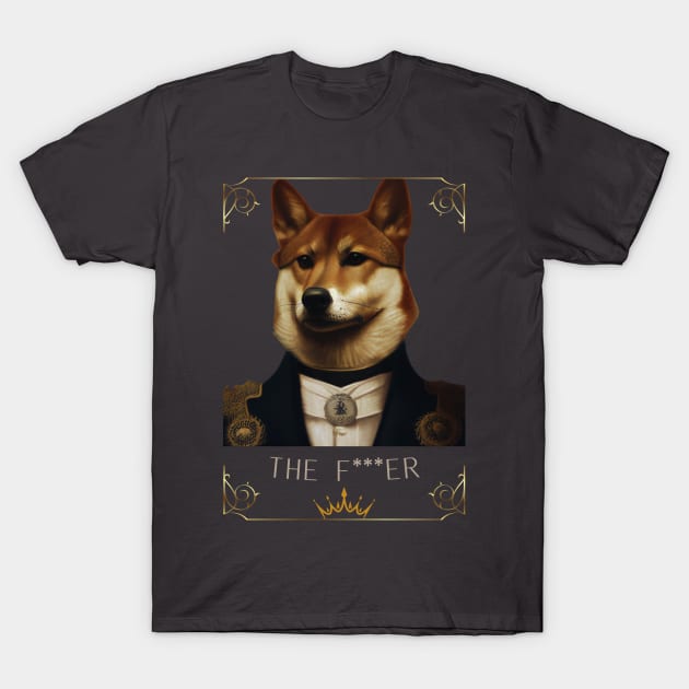 THE F***ER DOG T-Shirt by INNOVA CREATIONS